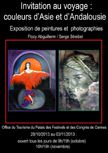 “Invitation au voyage : Couleurs d’Asie et d’Andalousie” “Invitation au voyage : Couleurs d’Asie et d’Andalousie”